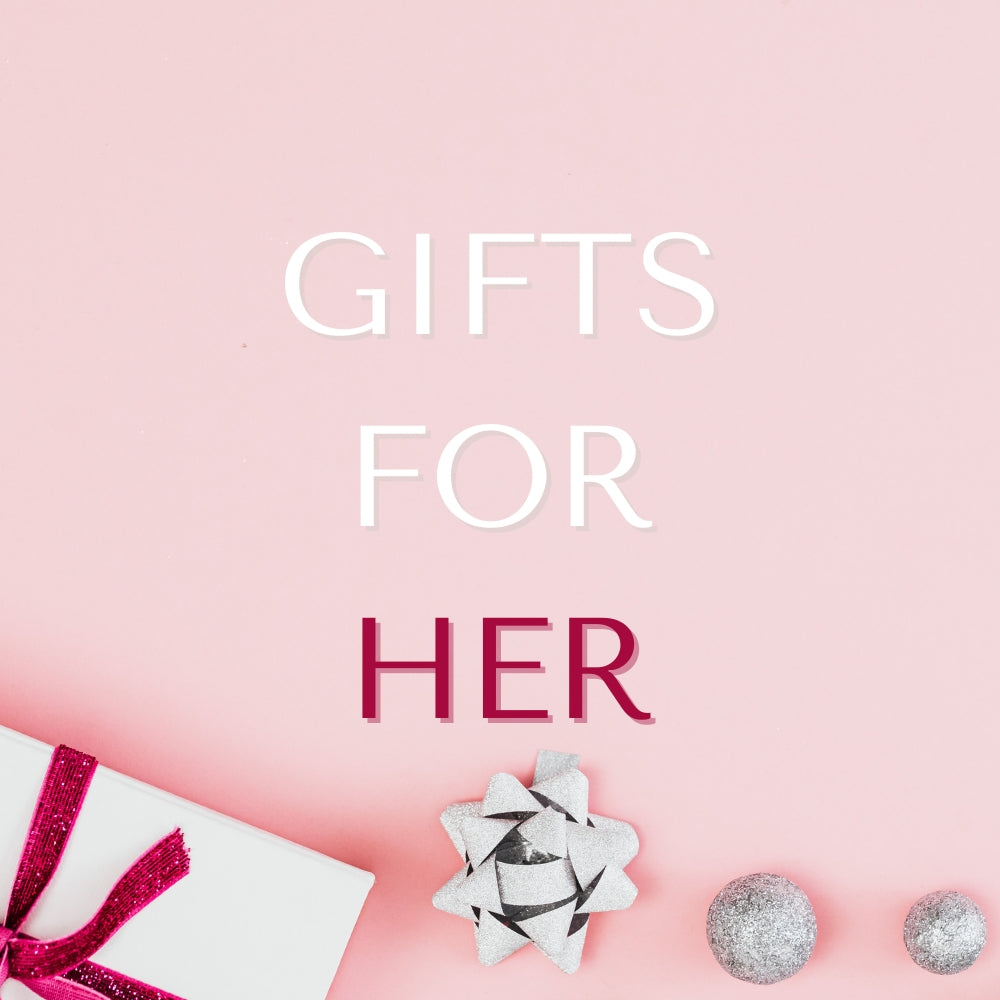 Gifts For Her