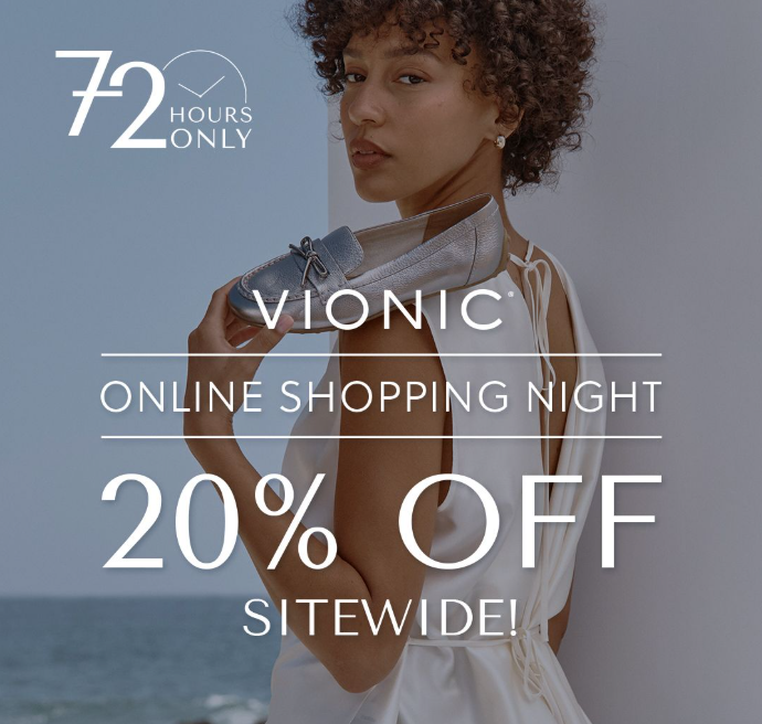 Vionic Online Shopping Night